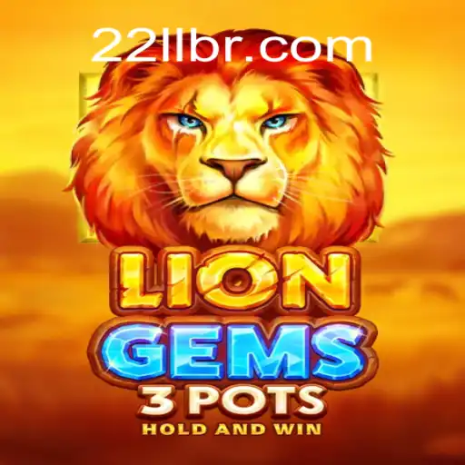 Descubra as Emoções do Jogo LionGems3pots: Regras e Estratégias